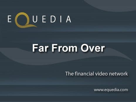 Far From Over