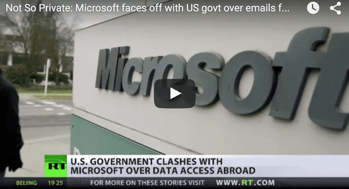 Not So Private: Microsoft faces off with US govt over emails from Ireland