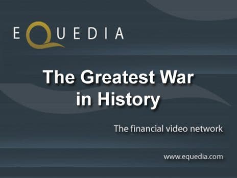 The Greatest War in History