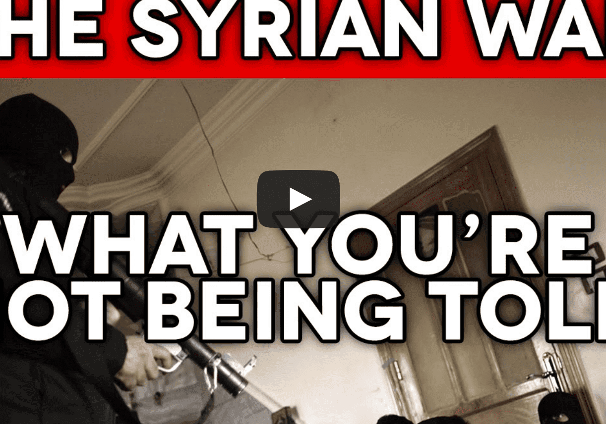 The Syrian War: What You're Not Being Told