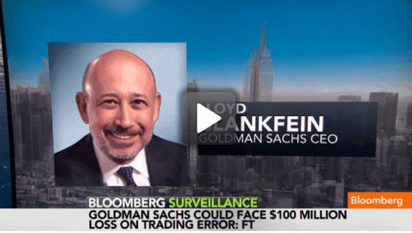 Goldman Glitch Trading Error Could Cost $100M